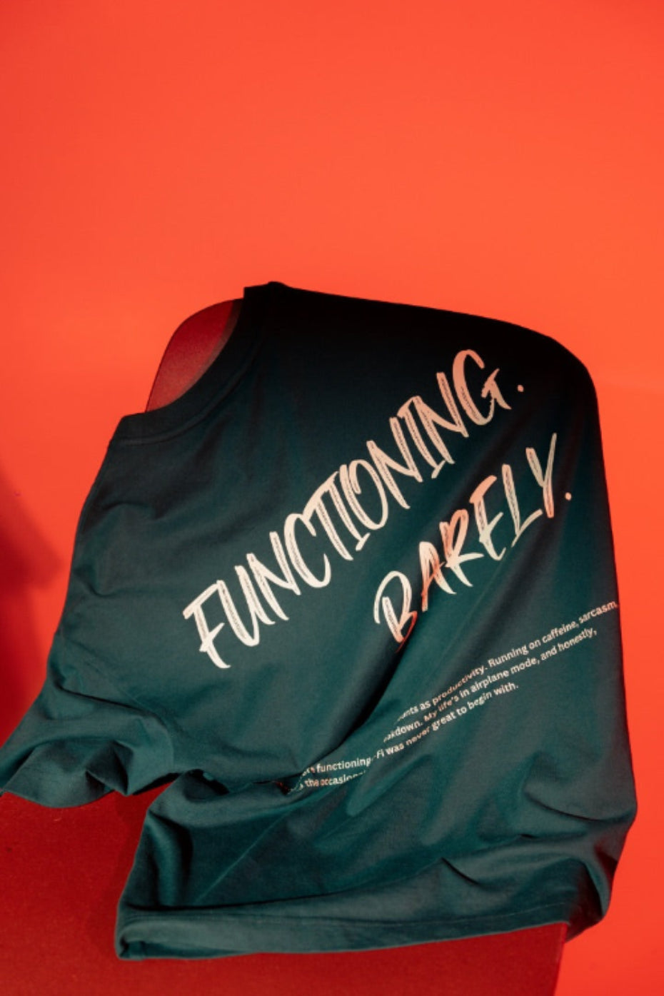 Green - Functioning Barely Tshirt