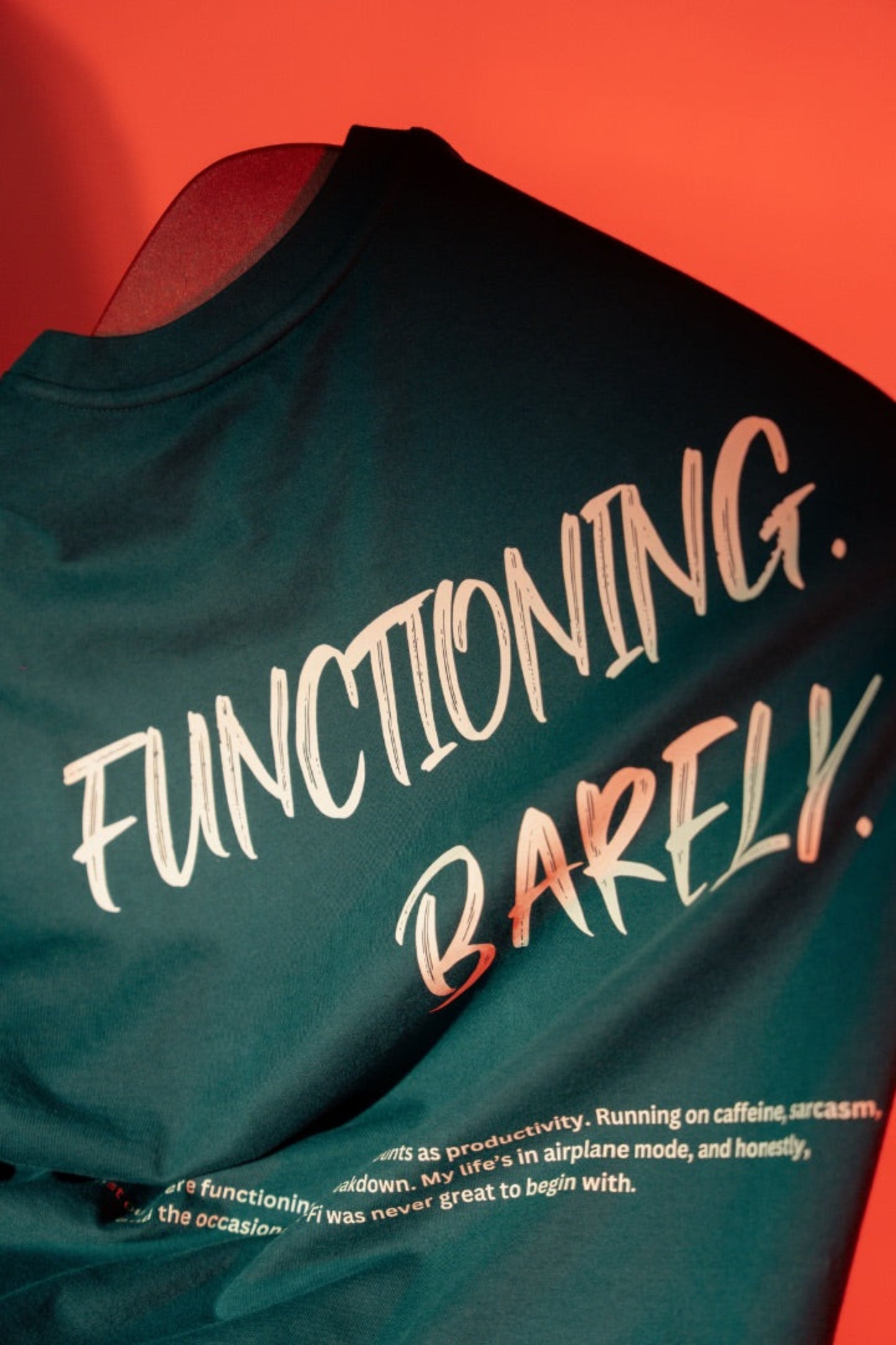 Green - Functioning Barely Tshirt